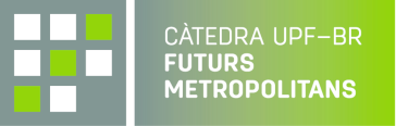 Càtedra UPF-BR Futurs Metropolitans